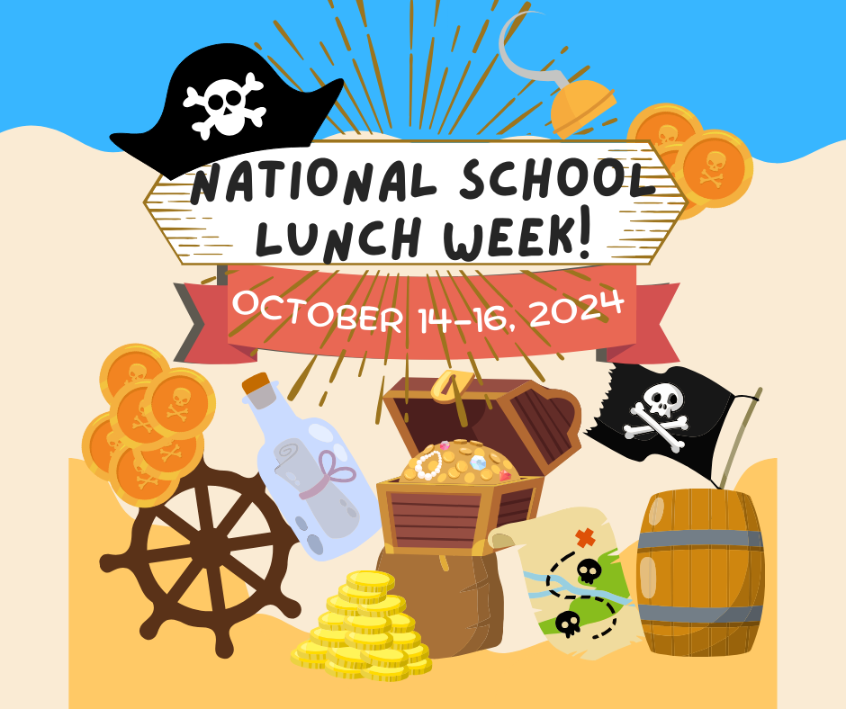 School Lunch week October 14-16, 2024 flyer