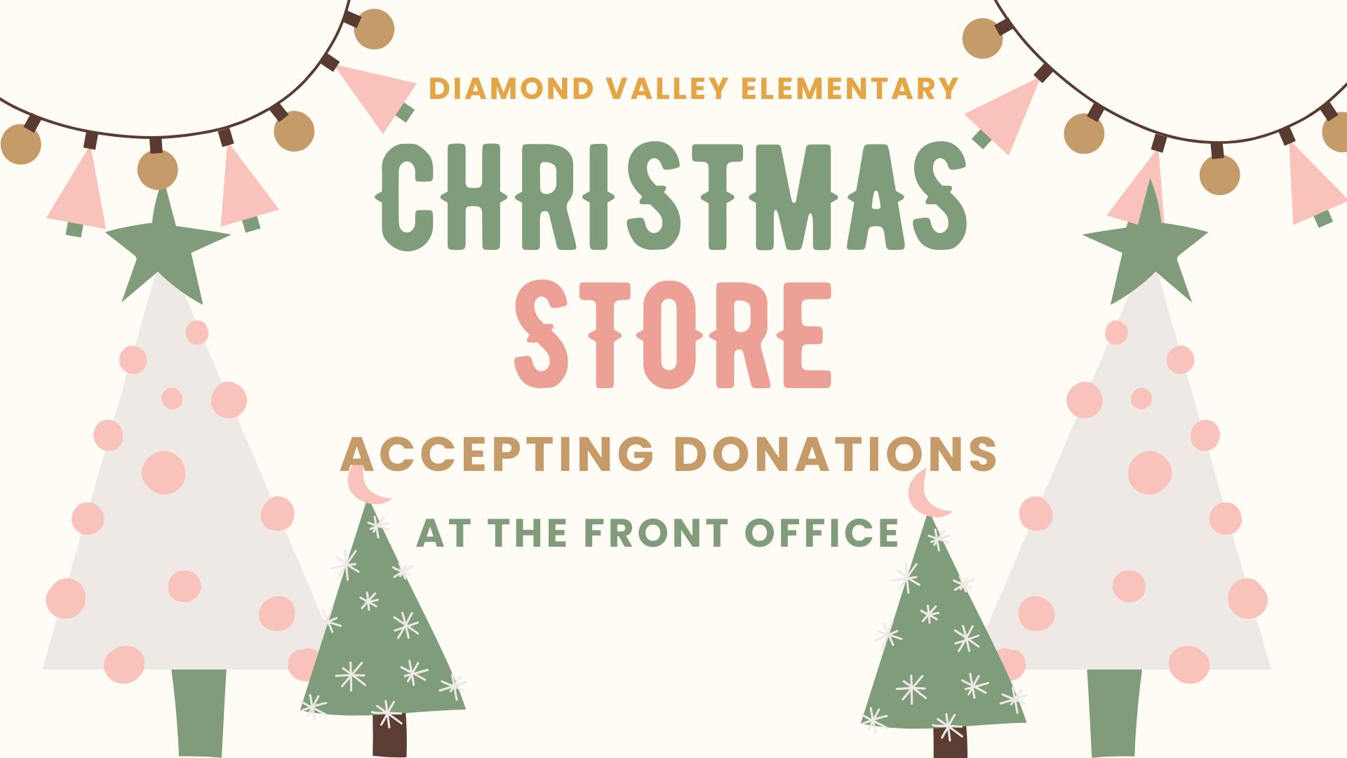 Diamond Valley Elementary Christmas Store accepting donations at the front office.