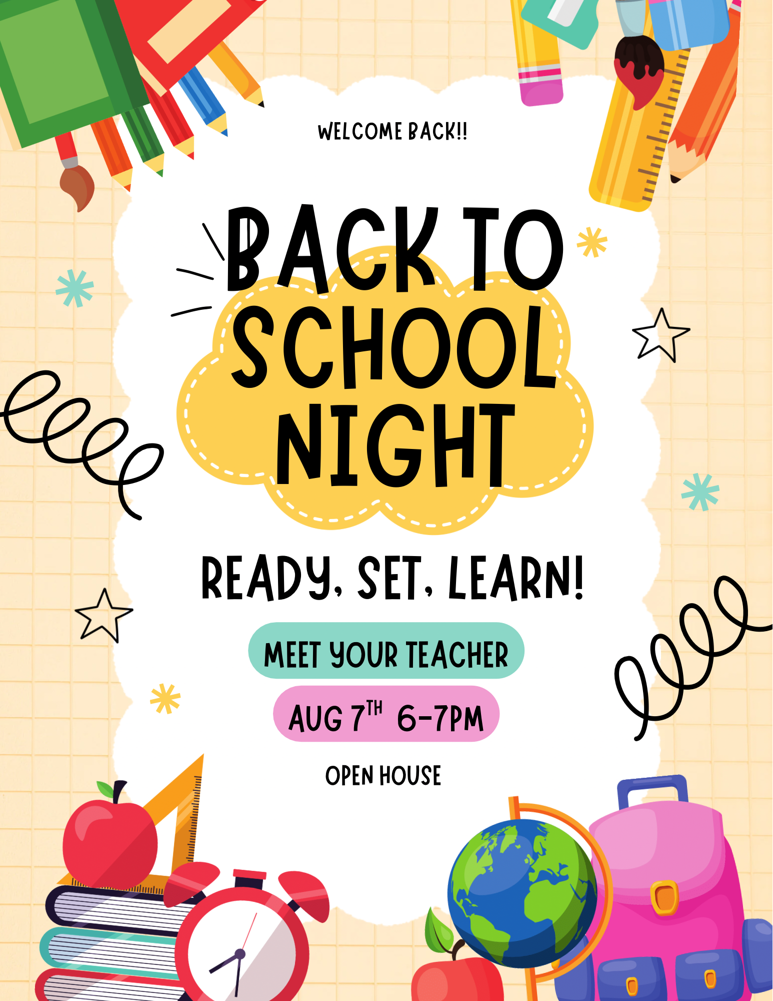 Decorative background with the words Welcome Back! Back to school night ready, set, learn! Meet your teacher August 7th 6-7pm Open house.