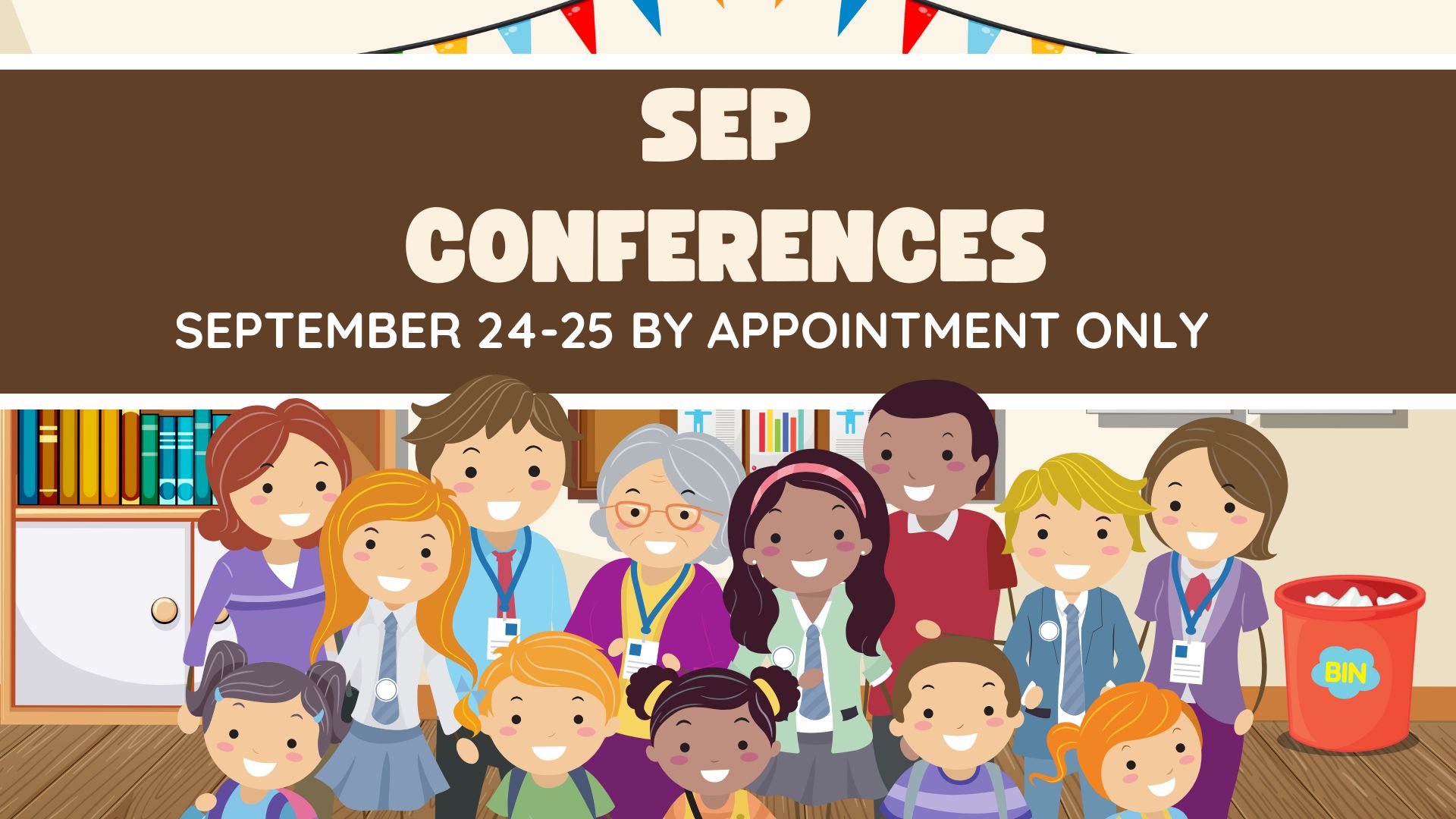 Decorative background with a cartoon class and room with the words SEP Conferences September 24-25 by appointment only.
