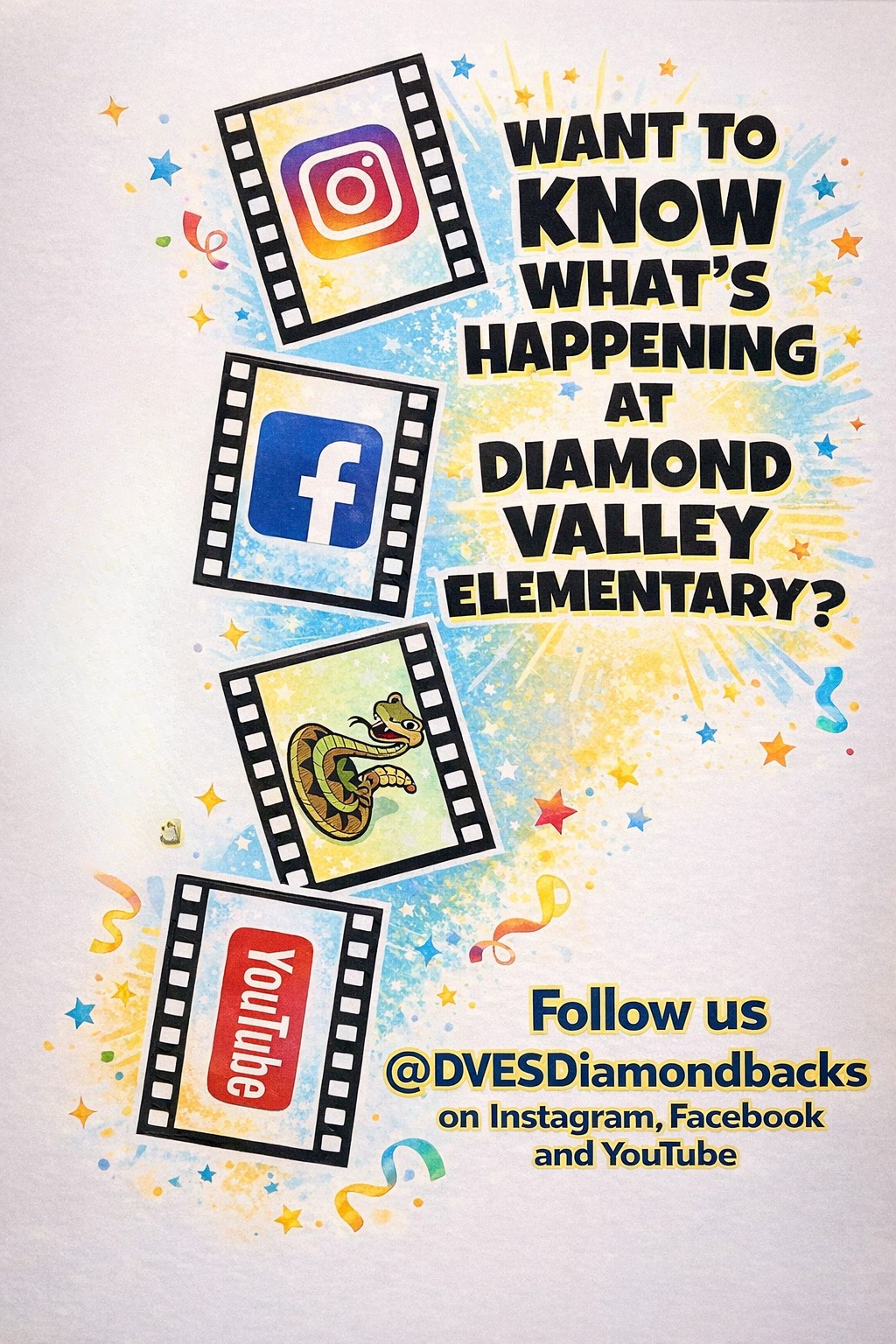 Whats happening at Diamond Valley Elementary follow us on social media at @DVESDiamondBacks.